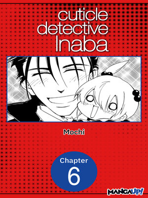 cover image of Cuticle Detective Inaba, Chapter 6